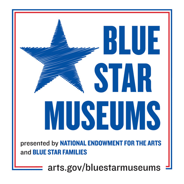 Blue Star Museums Summer Program Runs May 20th- September 3rd 2023