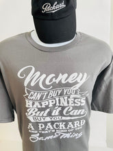 Load image into Gallery viewer, Money Can Buy You a Packard Short Sleeve T-Shirt (4 colors) Discounted - $16.80 from $20.99