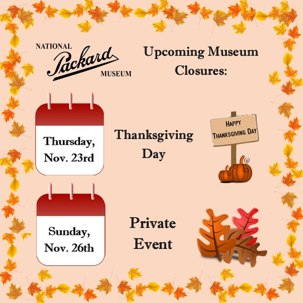 Upcoming Museum Closures: Nov. 23rd and Nov. 26th