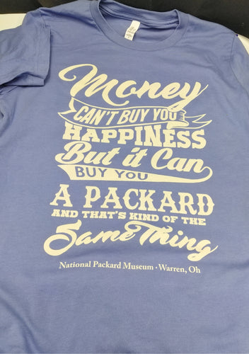 Money Can Buy You a Packard Short Sleeve T-Shirt $22.00